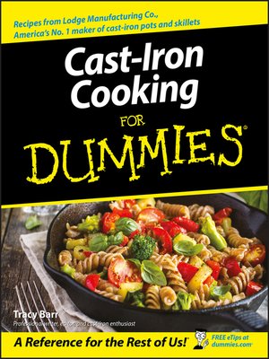 cover image of Cast Iron Cooking For Dummies